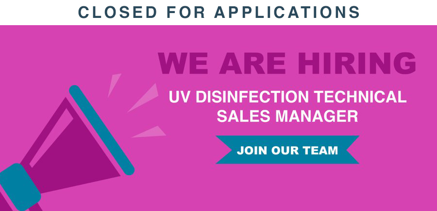 900 UV Disinfection Technical Sales Manager applications closed